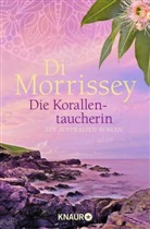 Di Morrissey - Die Korallentaucherin