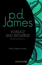 P D James, P. D. James - Vorsatz und Begierde