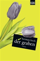 Herman Koch, Christiane Kuby, Herbert Post - Der Graben