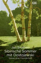 Jan Brokken, Helga van Beuningen - Sibirische Sommer mit Dostojewski