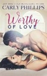 Carly Phillips - Worthy of Love
