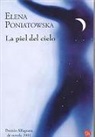 Elena Poniatowska - La Piel del Cielo / The Sky's Skin