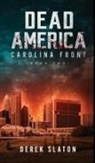 Derek Slaton - Dead America