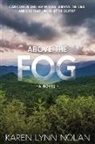 Karen Nolan, Karen Lynn Nolan - Above the Fog