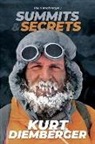 Kurt Diemberger - Summits and Secrets
