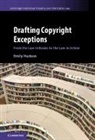 Emily Hudson, Emily (King's College London) Hudson, Emily (King''s College London) Hudson - Drafting Copyright Exceptions