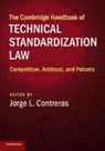 Jorge L. (University of Utah) Contreras, Jorge L Contreras, Jorge L. Contreras, Contreras Jorge L. - Cambridge Handbook of Technical Standardization Law