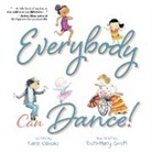 Kara Navolio, Ruth-Mary Smith - Everybody Can Dance!