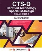 Avixa Inc, Avixa Inc Na, AVIXA Inc., NA AVIXA Inc., Andy Ciddor, Andy/ Avixa Inc. (COR) Ciddor... - Cts-d Certified Technology Specialist - Design Exam Guide