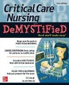 Jim Keogh, Cynthia Terry, CYNTHIA L. TERRY, Aurora Weaver, Weaver Aurora - Critical Care Nursing DeMYSTiFieD, Second Edition