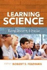 Feldman, Robert Feldman, Robert Feldman DO NOT USE, Feldman Robert, Robert Feldman - Learning Science: Theory, Research, and Practice