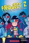 Tommy Greenwald - Attack of the Zombie Zing (Project Z #3)