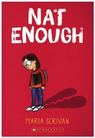 Maria Scrivan, Maria Scrivan - Nat Enough: A Graphic Novel