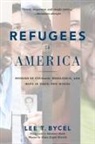 Lee T Bycel, Lee T. Bycel, Dona Kopol Bonick - Refugees in America