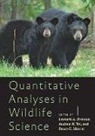Leonard A. (EDT)/ Tri Brennan, Leonard A. (Professor and C. C. Winn Endo Brennan, Leonard A Brennan, Leonard A. Brennan, Leonard A. (Professor and C. C. Winn Endowed Chair for Quail Research Brennan, Bruce G Marcot... - Quantitative Analyses in Wildlife Science