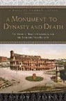 Nathan T Elkins, Nathan T. Elkins, Nathan T. (Baylor University) Elkins - Monument to Dynasty and Death