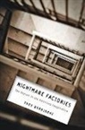 Troy Rondinone - Nightmare Factories