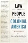 Peter Charles Hoffer, Peter Charles (Research Professor of Histo Hoffer, Peter Charles (Research Professor of History Hoffer, Hoffer Peter Charles - Law and People in Colonial America