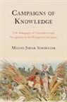 Malini Johar Schueller - Campaigns of Knowledge