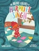 Supriya Kelkar, Supriya/ Marley Kelkar, Alea Marley - Many Colors of Harpreet Singh