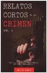 Mel Ames - Relatos Cortos de Un Crimen