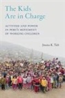 Jessica Taft, Jessica K Taft, Jessica K. Taft, Jessica K./ Taft Taft - The Kids Are in Charge print on demand