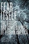Christopher D. Bader, Joseph O. Baker, L. Edward Day, Ann Gordon, Ann/ Day Gordon - Fear Itself