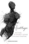Keguro Macharia - Frottage