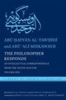 Al-Taw&amp;, Abu Hayyan Al-Tawhidi, Abu Hayyan/ Miskawayh Al-tawhidi, Ab&amp; Miskawayh, Abu 'Ali Miskawayh, Bilal Orfali... - The Philosopher Responds