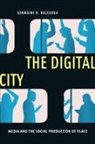 Germaine Halegoua, Germaine R Halegoua, Germaine R. Halegoua - The Digital City