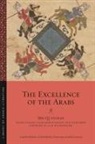 Ibn Qutaybah, / Weatherford Ibn Qutaybah, Ibn Qutaybah, James E. Montgomery - The Excellence of the Arabs