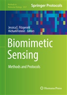 Jessic E Fitzgerald, Jessica E Fitzgerald, Fenniri, Fenniri, Hicham Fenniri, Jessica E. Fitzgerald - Biomimetic Sensing