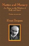 Henri-Louis Bergson - Matter and Memory