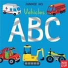 Nosy Crow, Jannie (ILT) Nosy Crow Ltd. (COR)/ Ho, Jannie Ho - Vehicles ABC