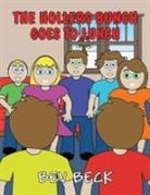 Bev Beck - The Hollers Bunch Goes to Lunch