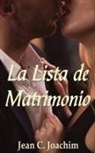 Jean C. Joachim - La Lista de Matrimonio