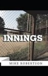 Mike Robertson - Innings