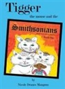 Nicole Mangum, Brenda Ragsdale - Tigger the Mouse and the Smithsonians