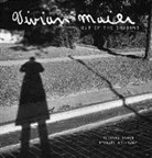 Richar Cahan, Vivian Maier, Michael Williams, Vivian Maier - Vivian Maier: Out of the Shadows
