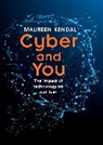 Maureen Kendal, Kendal Maureen, Jonathan Reuvid - Cyber & You