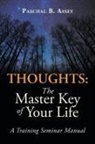 Paschal B. Assey - Thoughts