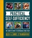 Dic Strawbridge, Dick Strawbridge, Dick And James Strawbridge, James Strawbridge - Practical Self-Sufficiency