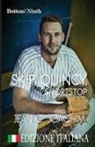 Jean C. Joachim - Skip Quincy, Shortstop (Edizione Italiana)