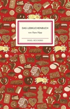 Hans Hipp - Das Lebkuchenbuch