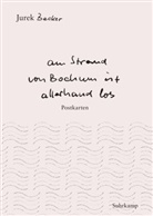 Jurek Becker, Christin Becker, Christine Becker - »Am Strand von Bochum ist allerhand los«