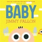 Jimmy Fallon, Miguel Ordonez - This Is Baby