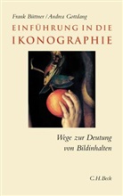 Fran Büttner, Frank Büttner, Andrea Gottdang - Einführung in die Ikonographie