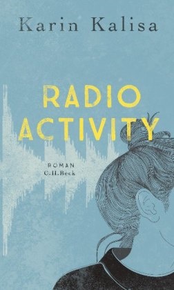 Karin Kalisa - Radio Activity - Roman