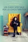 Alice Basso - Caso speciale per la ghostwriter