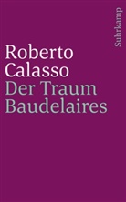 Roberto Calasso - Der Traum Baudelaires